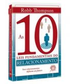 LIVRO AS 10 LEIS FUNDAMENTAIS DO RELACIONAMENTO
